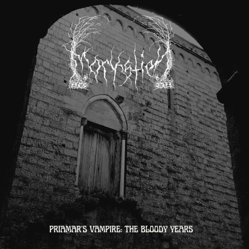 Morkstien : Priamar's Vampire: the Bloody Years